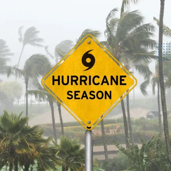 Hurricane Season is Here—Don’t Let Complacency Catch You Off Guar